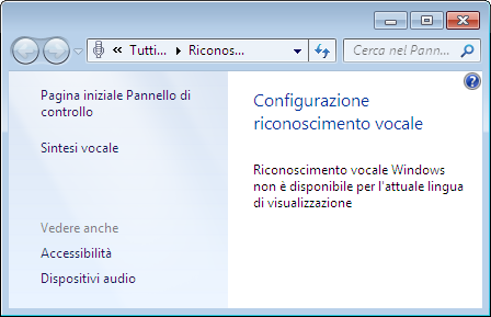 Windows 7 - Riconoscimento vocale non disponibile per l'italiano